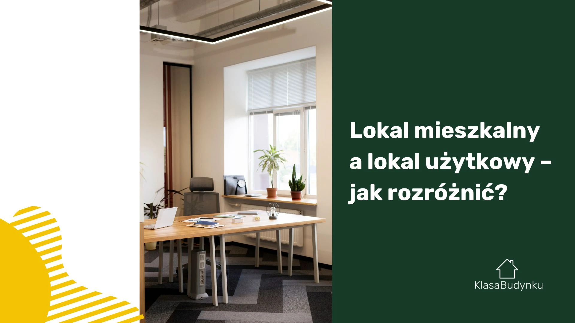 Lokal mieszkalny a lokal użytkowy – jak rozróżnić?