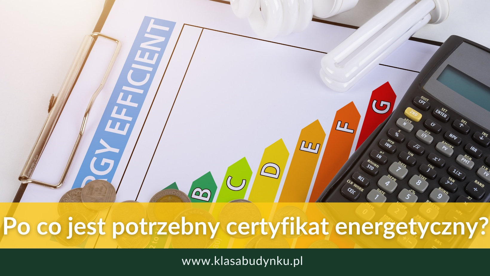 Po co jest potrzebny certyfikat energetyczny