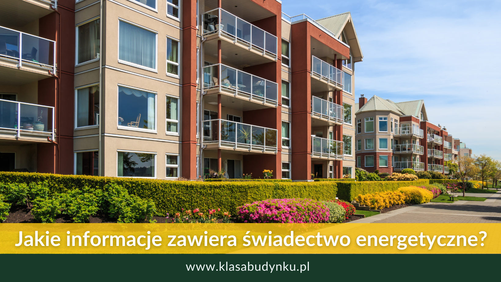 Jakie informacje zawiera świadectwo energetyczne