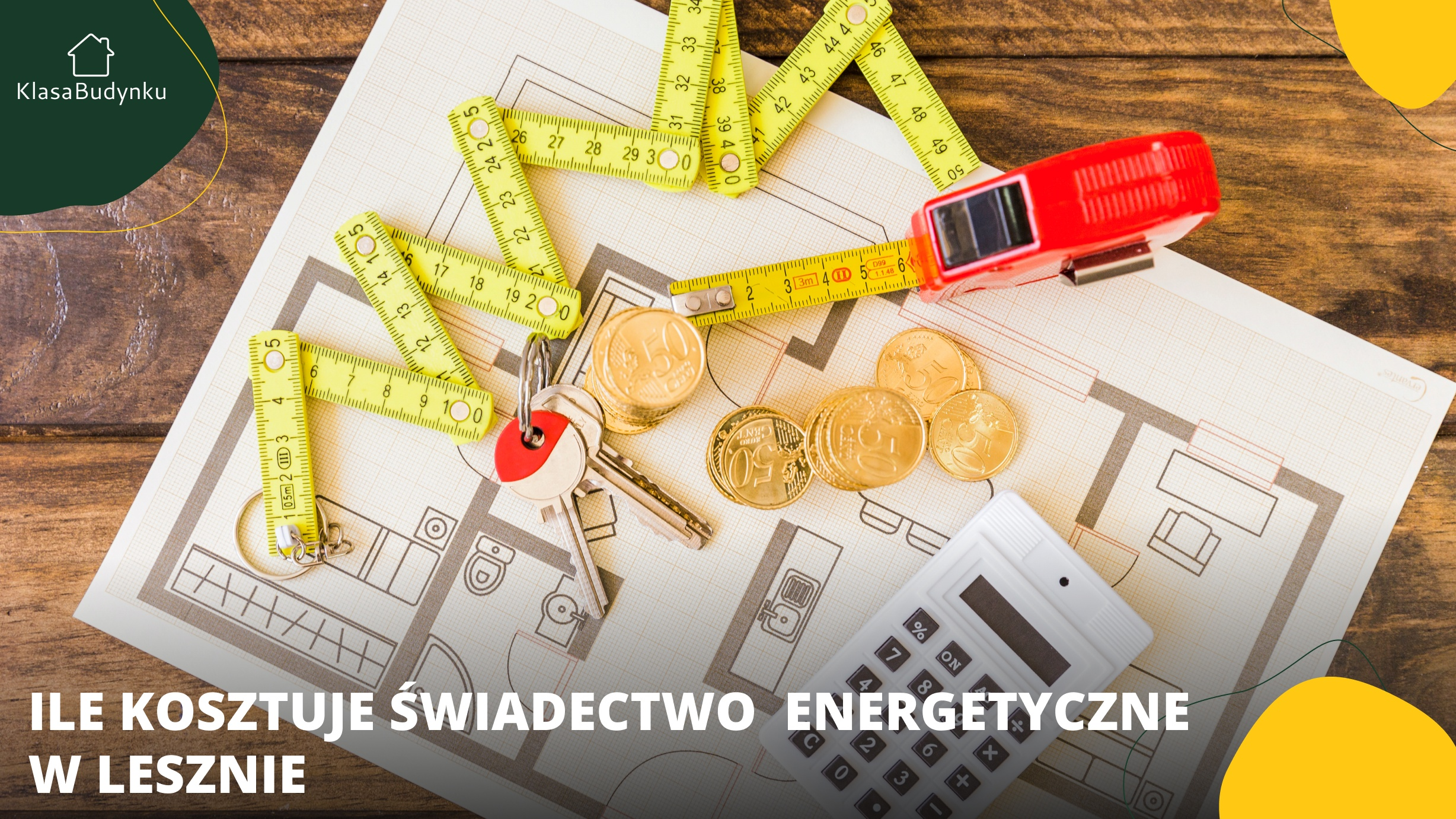 Ile kosztuje świadectwo energtyczne w Lesznie