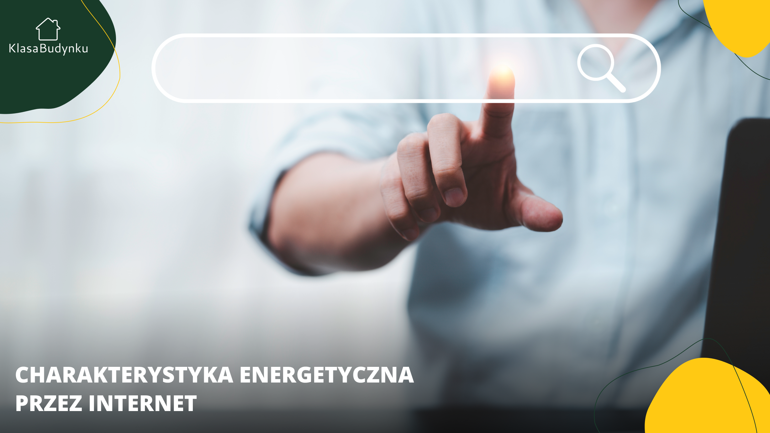 Charakterystyka energetyczna przez internet