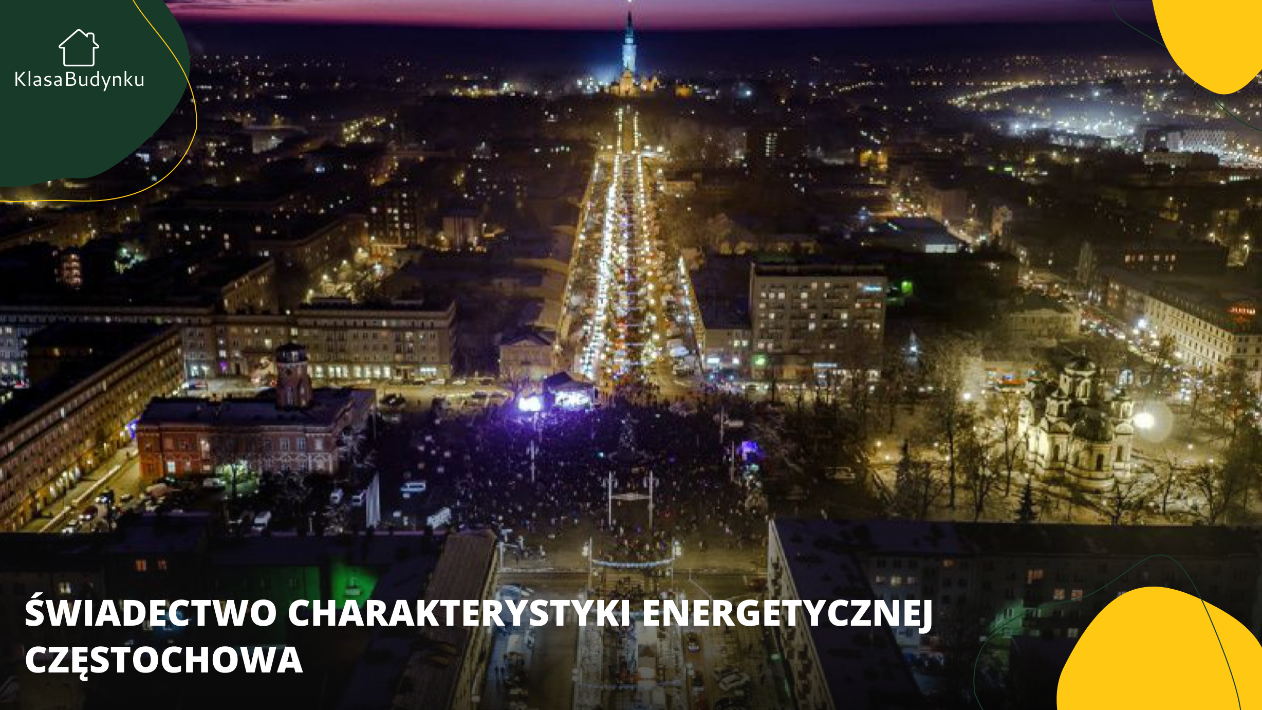 Świadectwo charakterystyki energetycznej Częstochowa