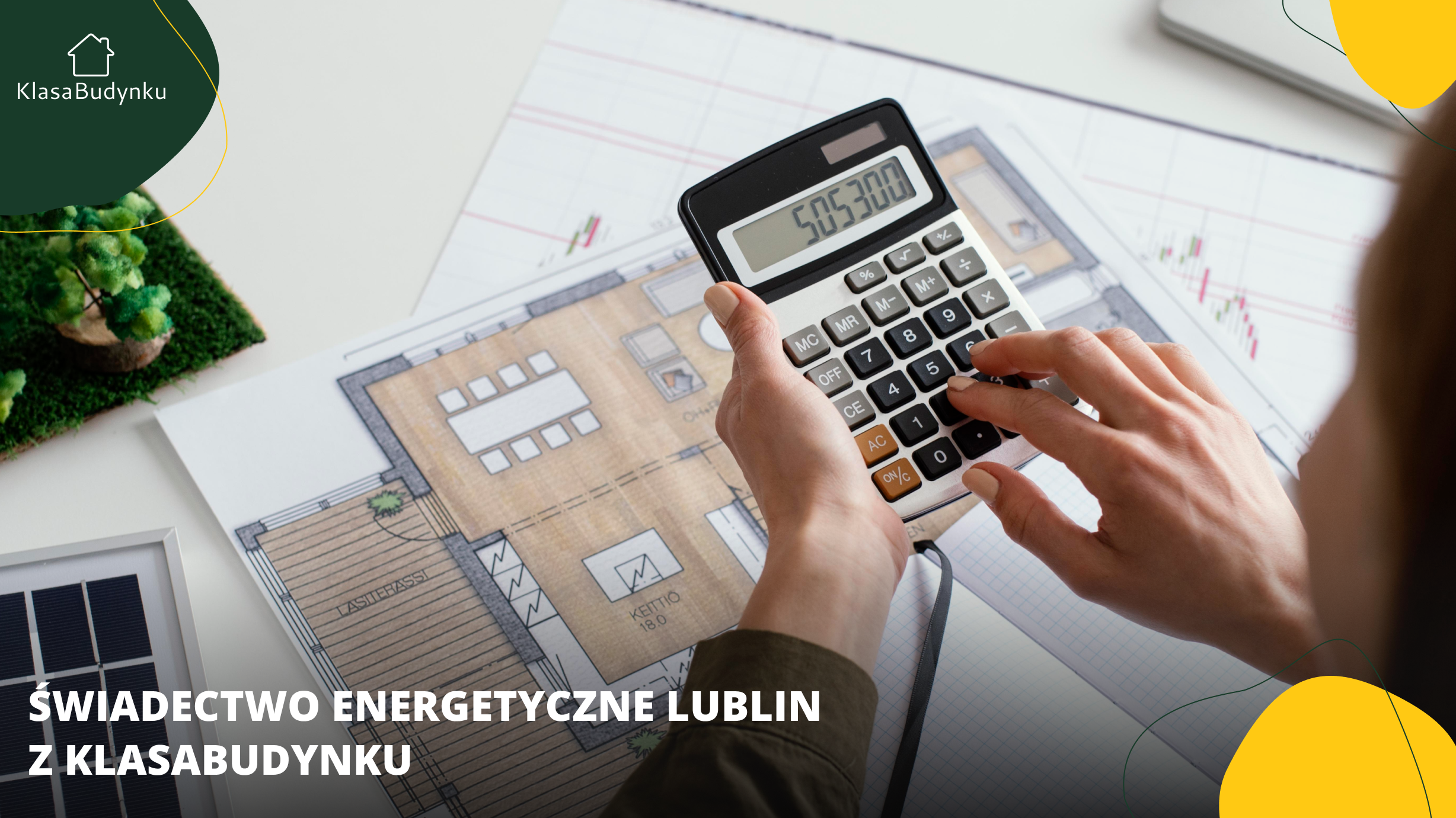 Świadectwo energetyczne Lublin z KlasaBudynku