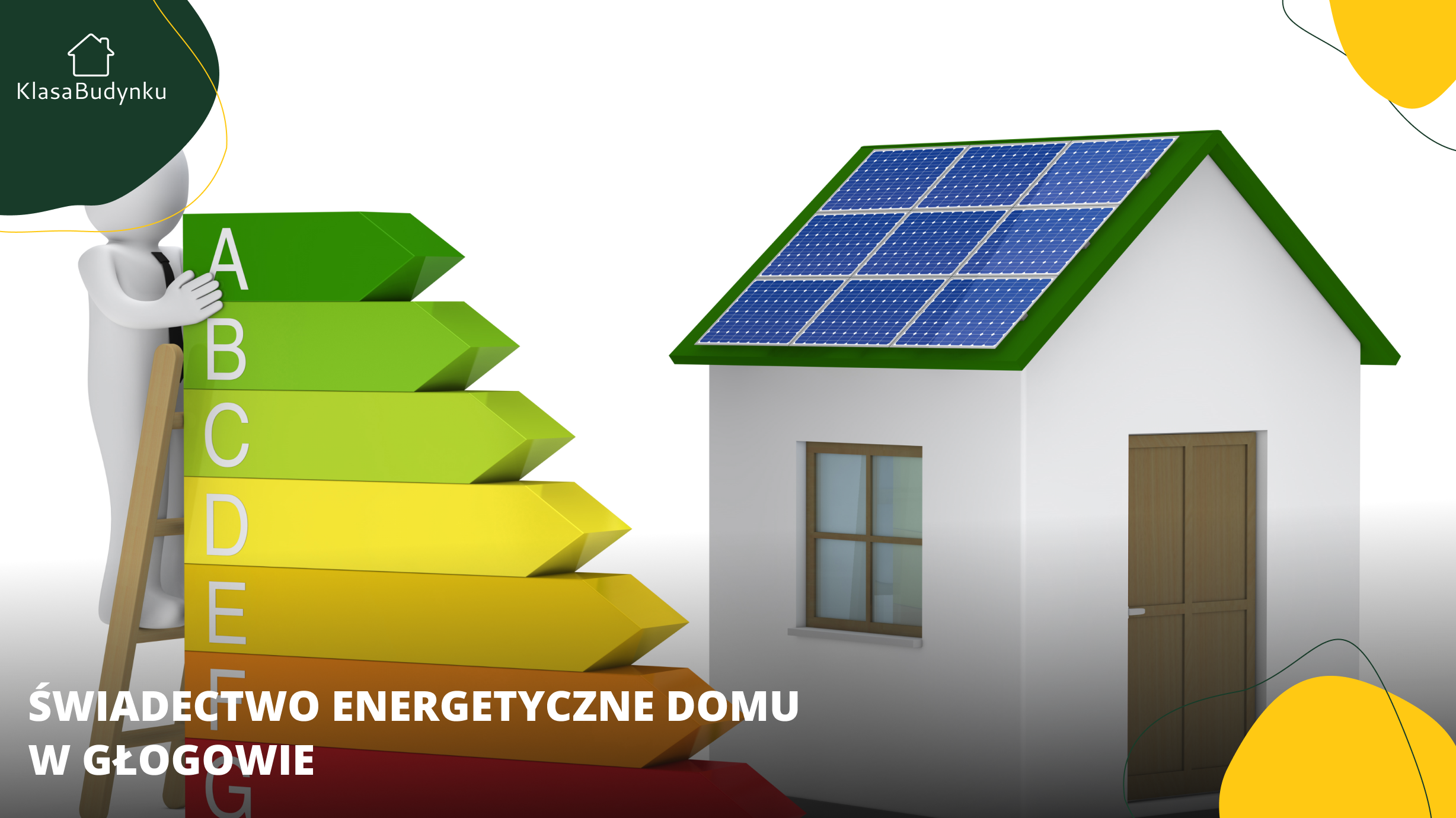 Świadectwo energetyczne domu w Głogowie