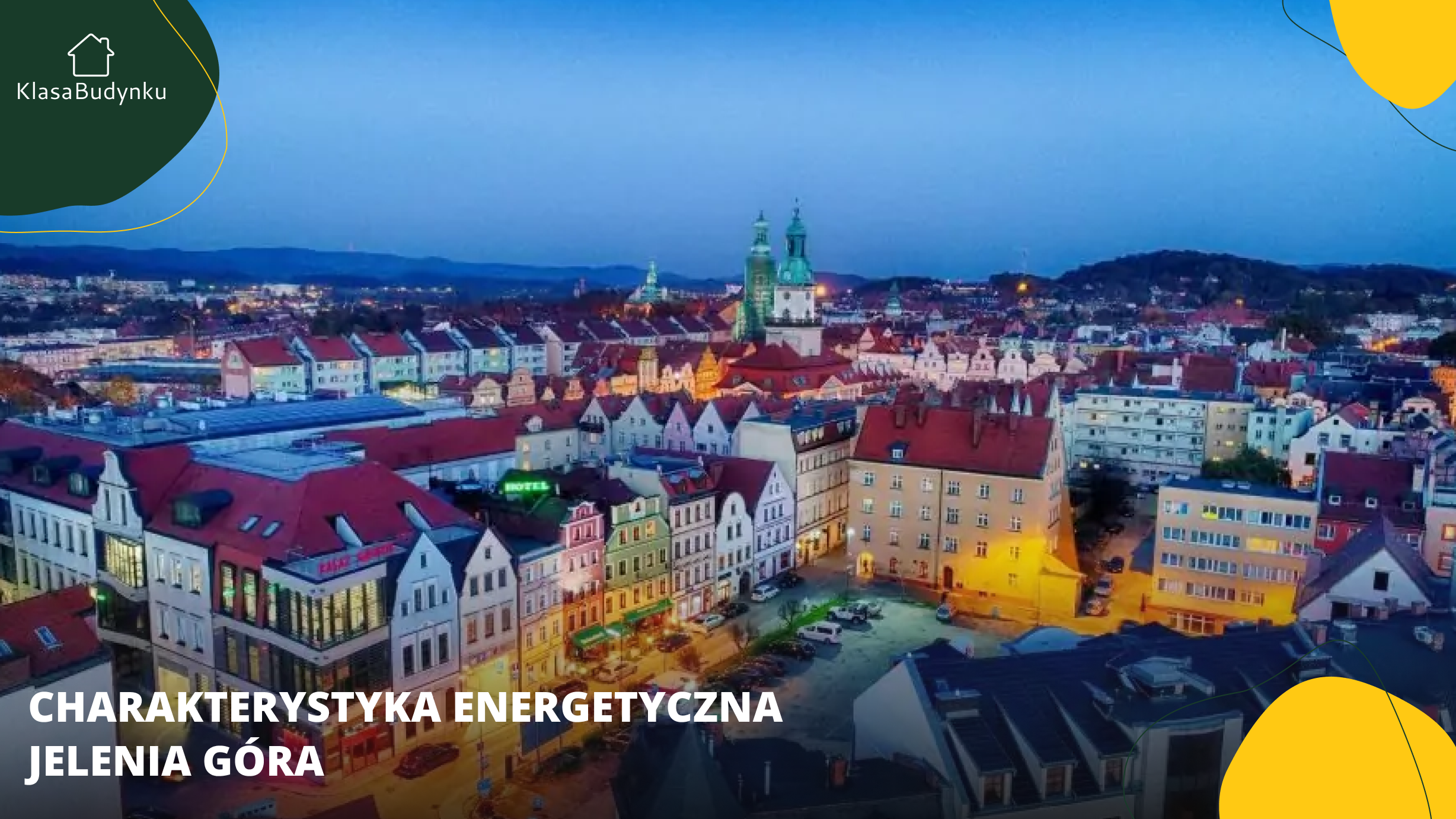 Charakterystyka energetyczna Jelenia Góra