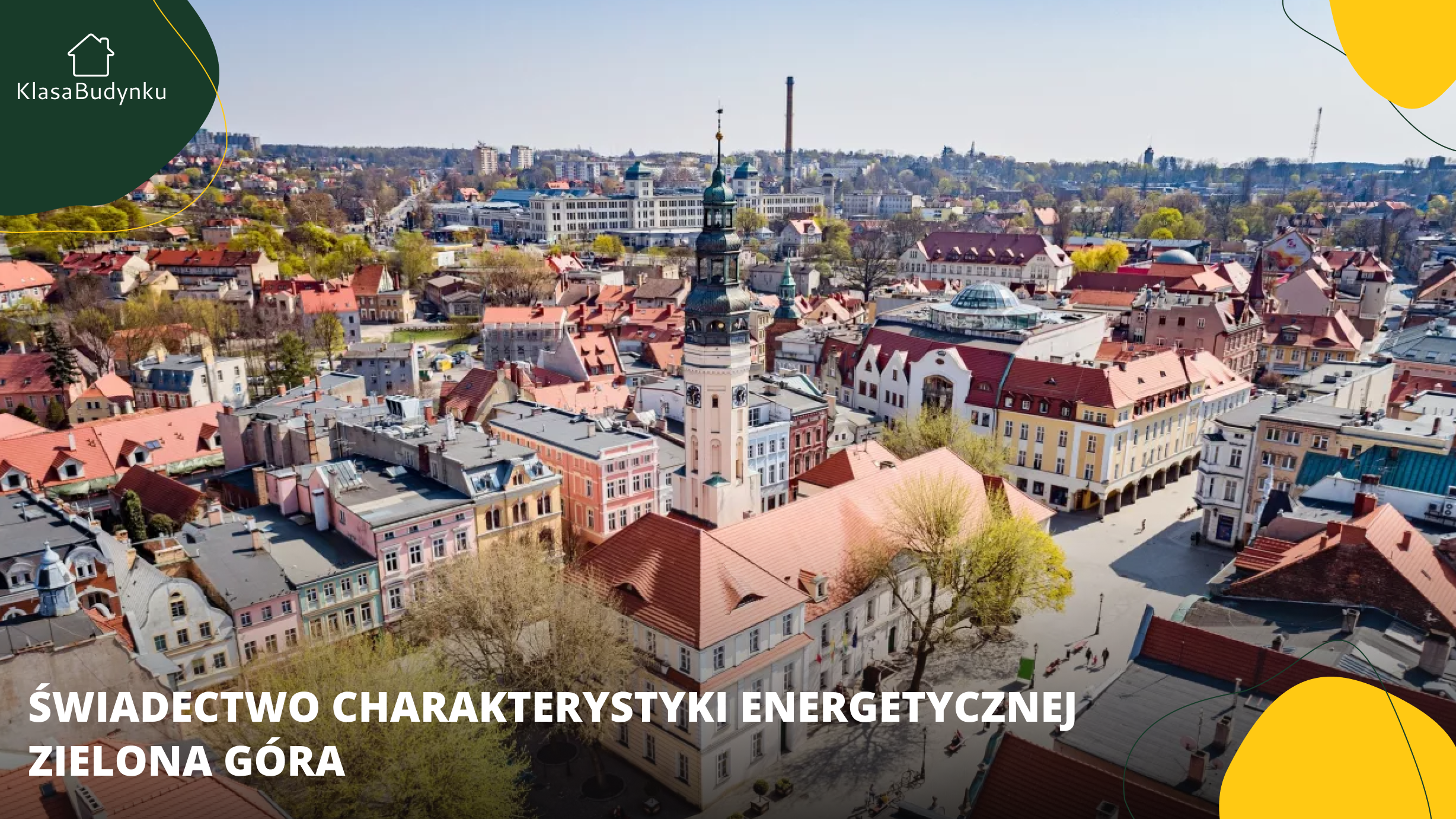 Świadectwo charakterystyki energetycznej Zielona Góra