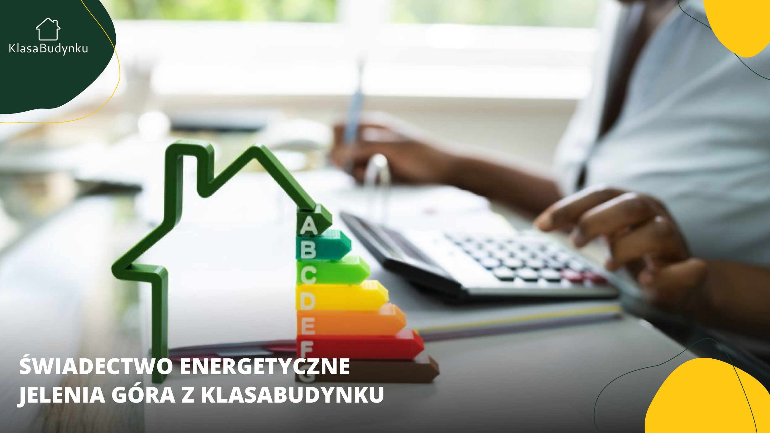 Świadectwo energetyczne Jelenia Góra z KlasaBudynku