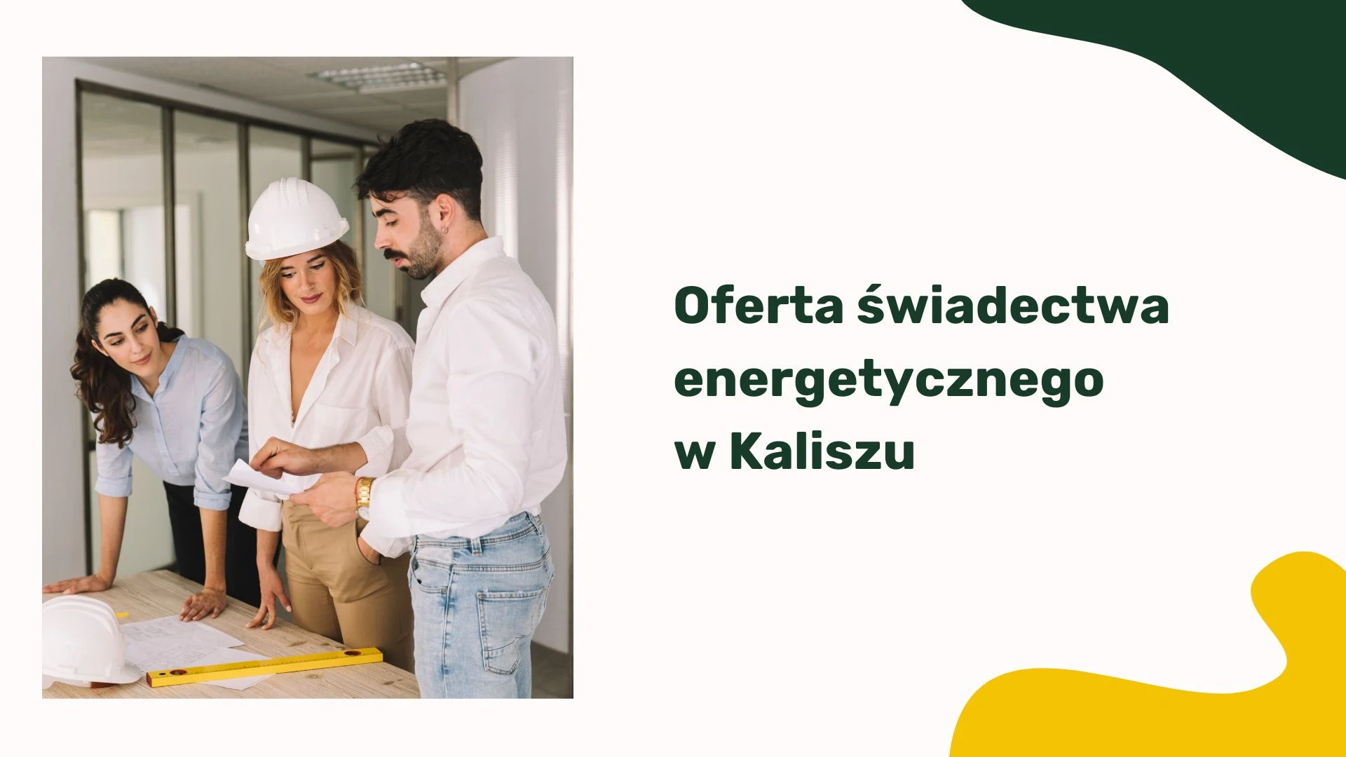 Oferta świadectwa energetycznego w Kaliszu