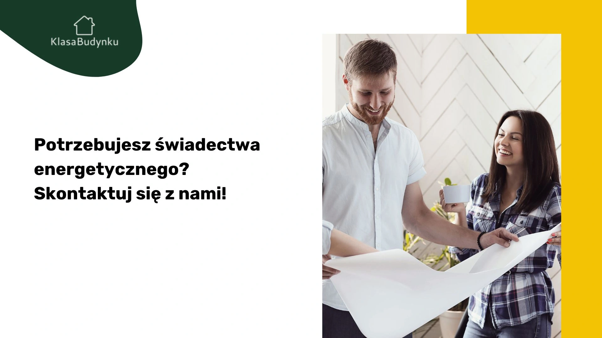 Potrzebujesz świadectwa energetycznego? Skontaktuj się z nami!