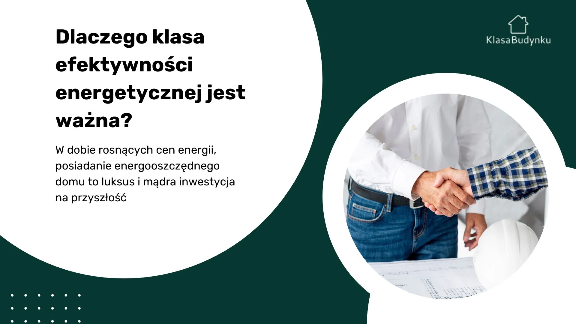 Dlaczego klasa efektywności energetycznej jest ważna?